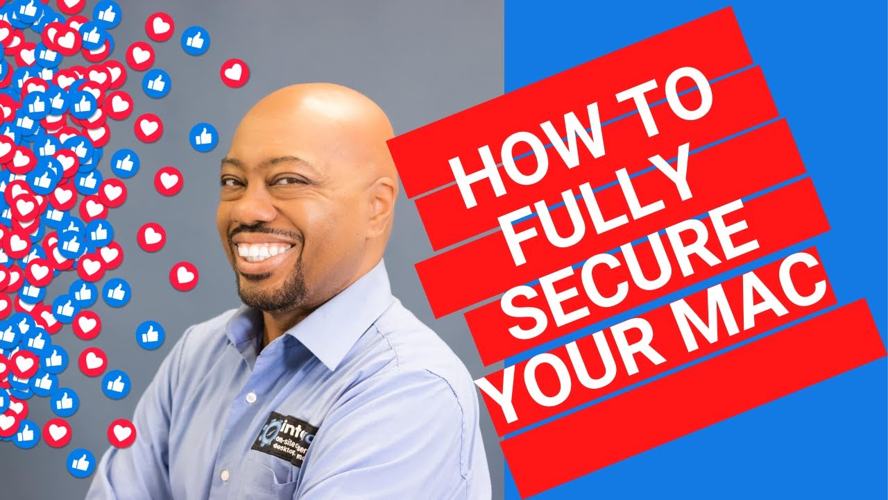 How To Fully Secure Your Mac - YouTube