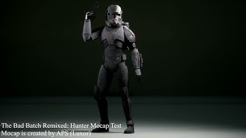 (UE5) The Bad Batch Remixed - Hunter Mocap Test