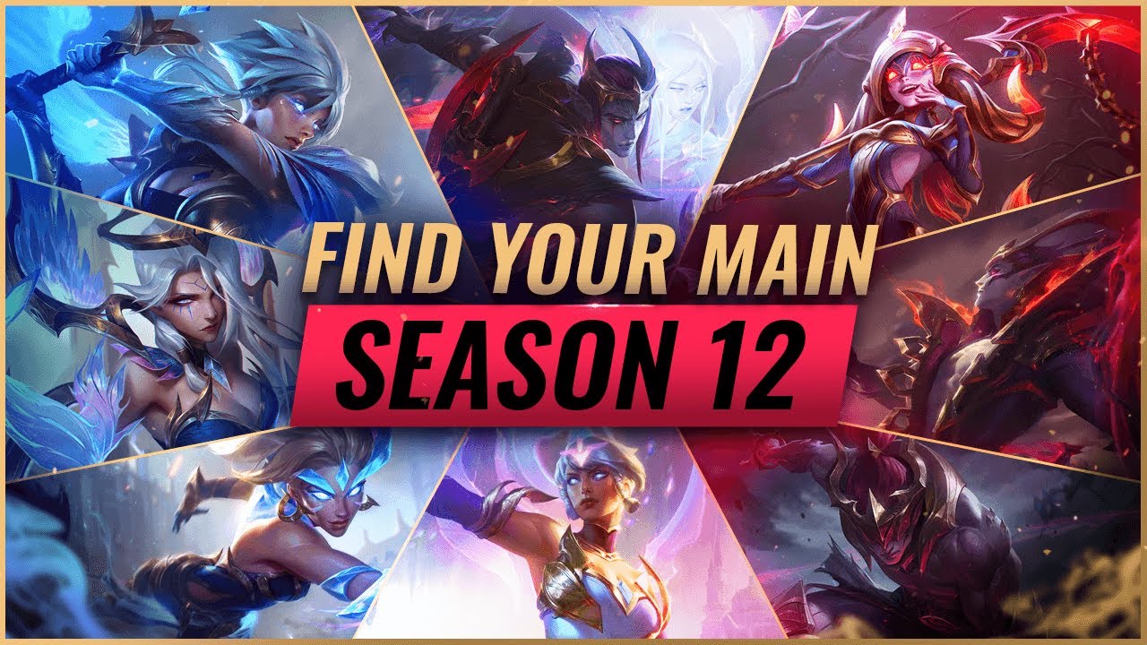 How Choose Your MAIN CHAMPION in of Legends - Season 12 -
