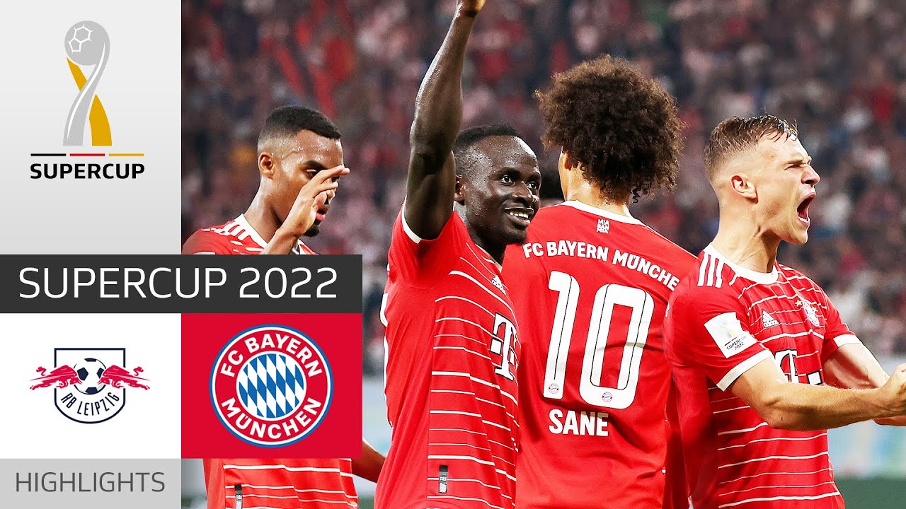 Mane off the | RB Leipzig - FC Bayern München 3-5 Highlights | DFL-Supercup 2022 YouTube