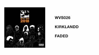 Watch Kirklandd Faded video
