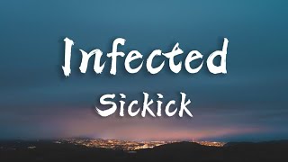 Infected - Sickick (Lyrics) / They call me the freak of the fall You feel like a badboy?