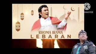 LEBARAN RHOMA IRAMA (KARAOKE)