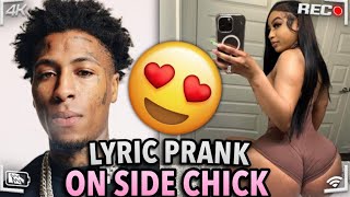 NBA YOUNGBOY - “Ranada” | LYRIC PRANK ON SIDE CHICK😍