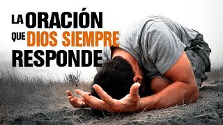 La Oracion que Dios siempre responde  |  Pastor Marco Antonio Sanchez