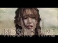 Missing Nine MV - Kiss Or Kill