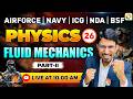 Fluids- 2 | Airforce, Navy, ICG, BSF, NDA | Airforce Physics Classes | BSF Physics