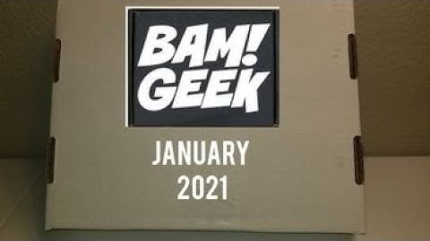 BAMBOX GEEK BOX for January 2021