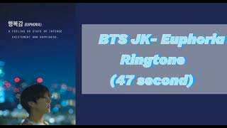 BTS- Jk Euphoria Ringtone ( 47 second)