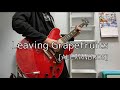 【 Leaving Grapefruits / [ALEXANDROS] 】Guitar Cover