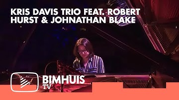BIMHUIS TV Presents: Kris Davis Trio feat. Robert Hurst & Johnathan Blake