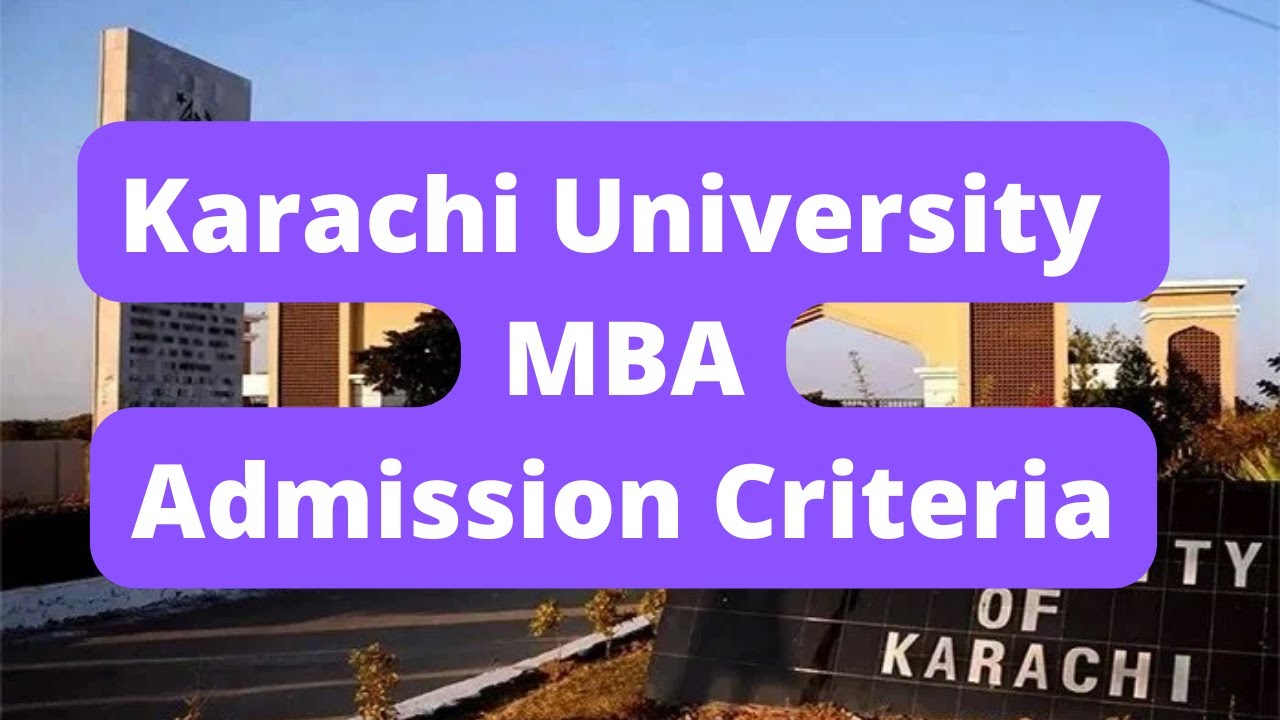 Karachi University MBA Admission EligibilityKU Admissions YouTube