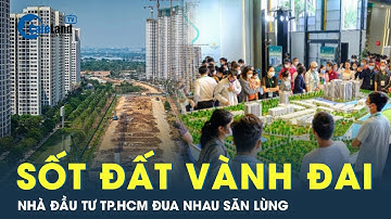 Đất vành đai nóng hơn bao giờ hết, nhà đầu tư TP.HCM đua nhau săn lùng | CafeLand