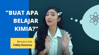 Kimia itu Belajar Apa, Sih? | Belajar Bersama Febby Rastanty | Quipper Video screenshot 1