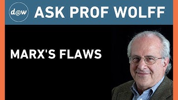 Ask Prof Wolff: Marx