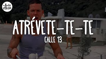 Thumbnail of 🎵 Calle 13 - Atrévete-Te-Te (Letra)