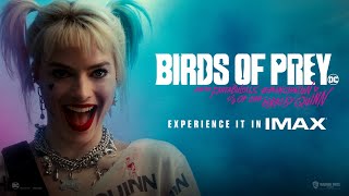 Birds of Prey | Official Trailer #2 | Experience It In IMAX®
