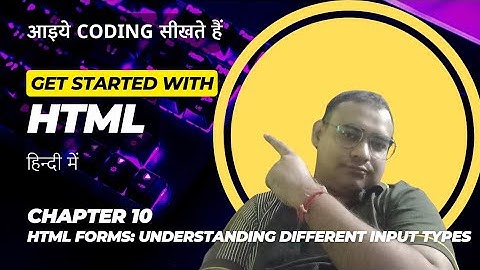 HTML for beginners - Chapter 10. HTML Forms: Let