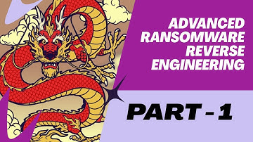 Advanced Ransomware Reverse Engineering - Part 1
