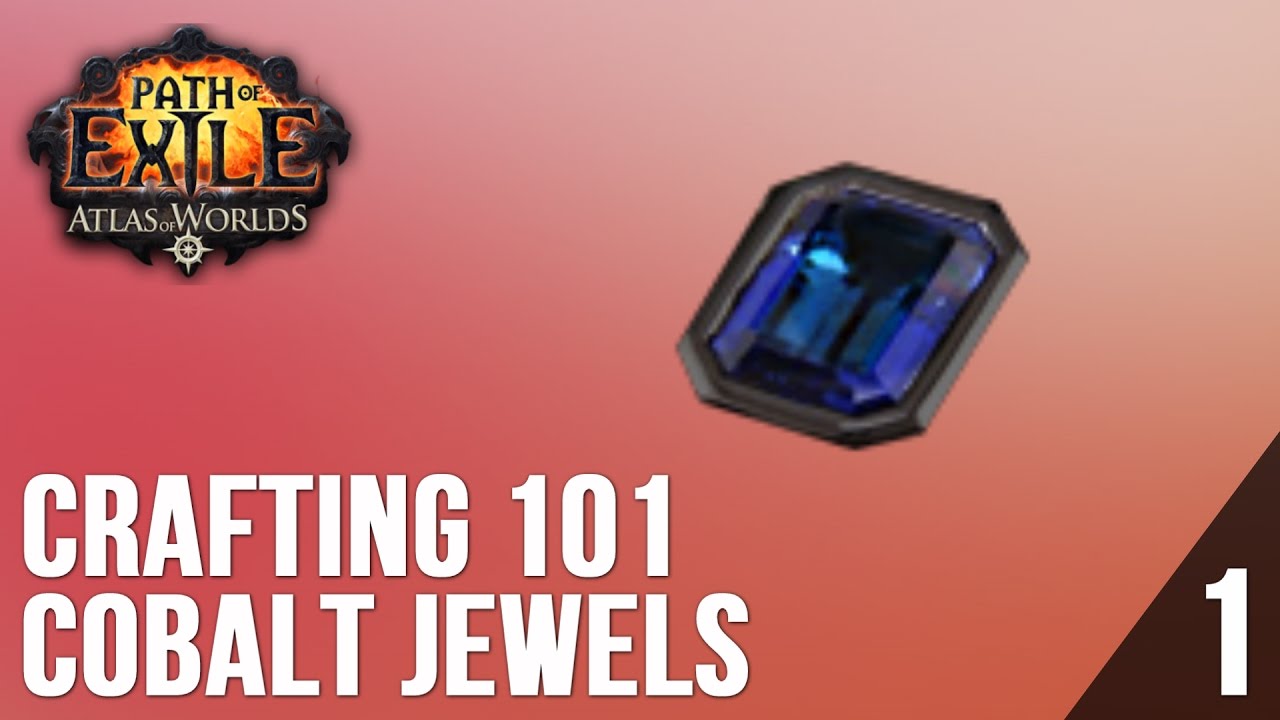 Crafting 101: Cobalt Jewels. Good stats and theory behind it. :  r/pathofexile