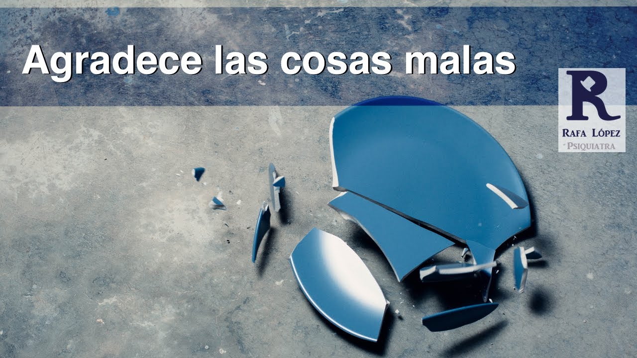 SC 307 Agradecer también lo malo