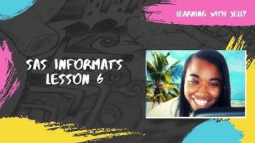 SAS Informats:  Using Informats for Non-Standard Data (SAS OnDemand for Academics)