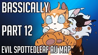 Bically Part 12 - Evil Spottedleaf Map
