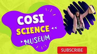 COSi Sciene Museum (Dinosaurs, Barbie, Motion Simulator, Titanic, Planetarium)