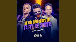 Se No Deu Certo B Falta De Sorte speed Up