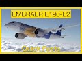 Embraer E190-E2 | Quick Facts