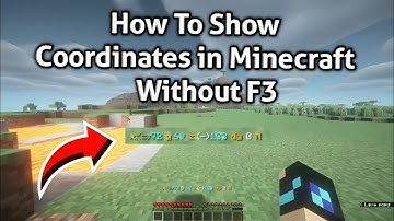 How to Show Coordinates Without Pressing F3/Command in Minecraft (Any Version)