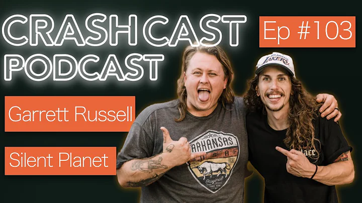Crash Cast Podcast #103 - Garrett Russell of Silen...