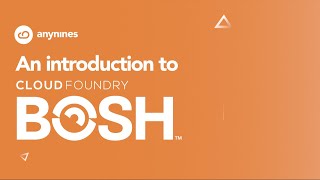 a9s - An Introduction into BOSH