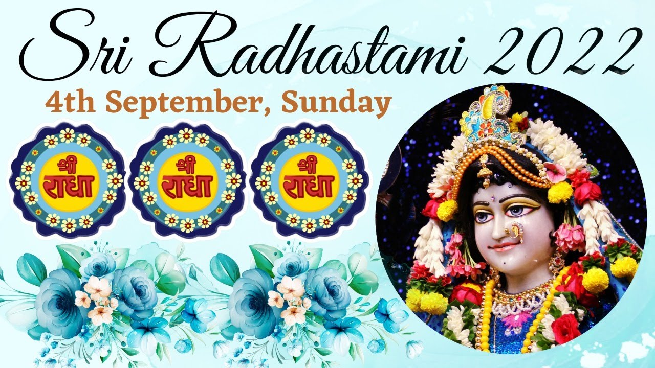 Sri Radhastami 4th September 2022 - YouTube