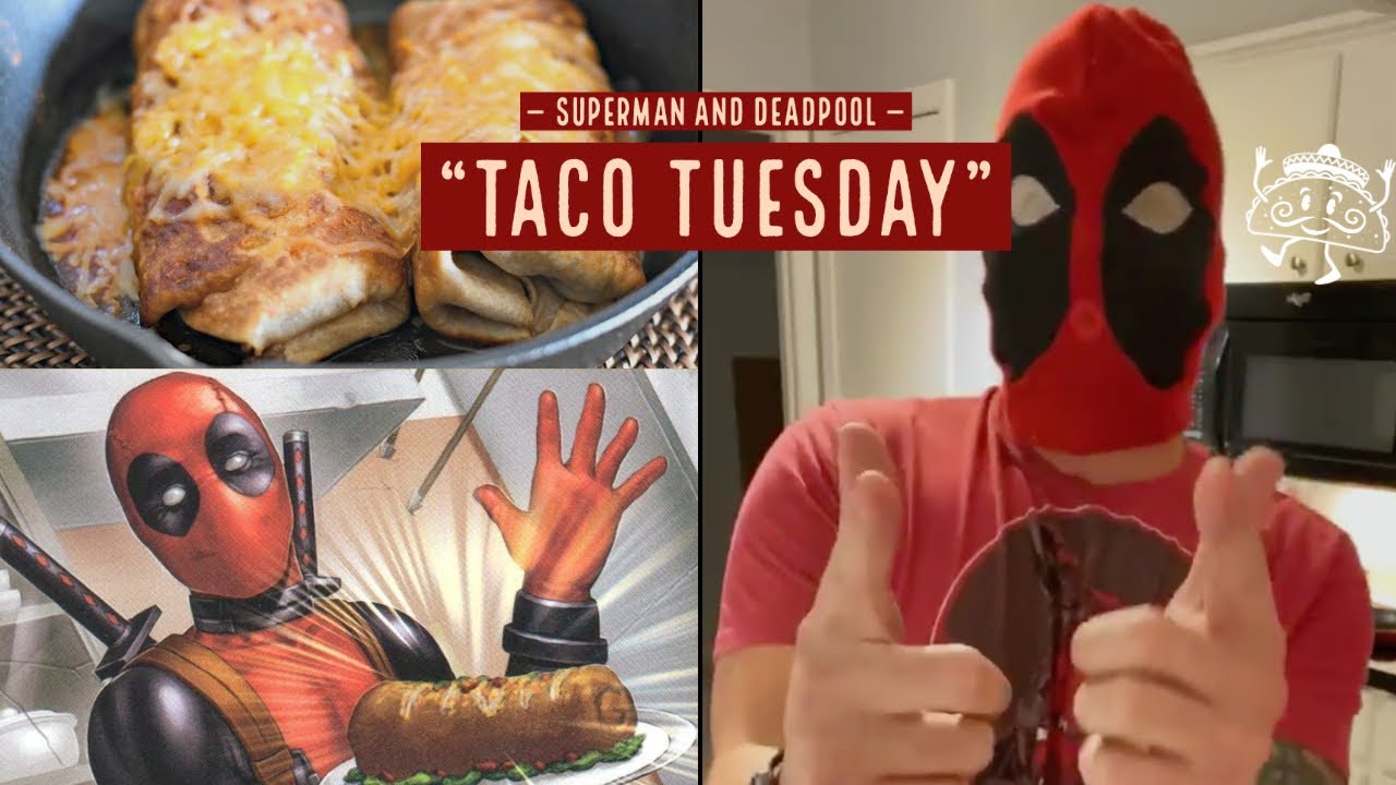 Deadpool chimichangas - YouTube
