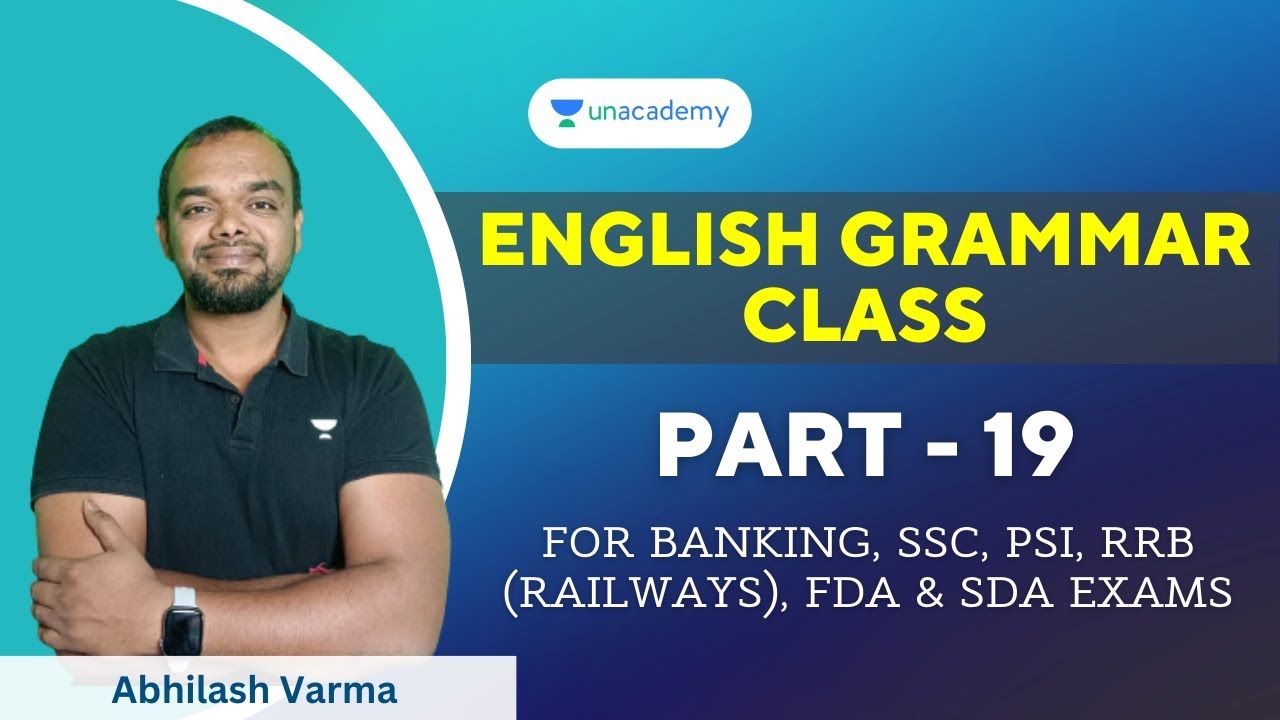 English Grammar Classes | Part 19 | Abhilash Varma | Unacademy Kannada