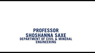 The First Six People You Will Meet in First Year - Professor Shoshanna Saxe