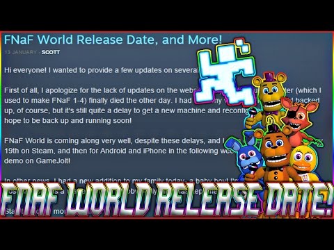 FNAF WORLD MOBILE RELEASING CONFIRMED! - FNAF WORLD IOS ANDROID COMING  SOON!? 