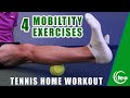 TENNIS FITNESS: 4 Exercises To Improve Your Tennis Mobility At Home