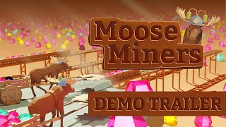 Moose Miners demo release gameplay trailer screenshot 1