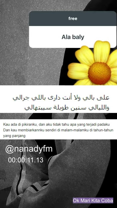 Ala Baly - Nadia Nur Fatimah (Story W.a) Lirik Arab dan Terjemah