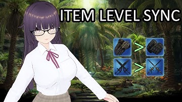 Overexplaining Item Level Sync – FFXIV Guide