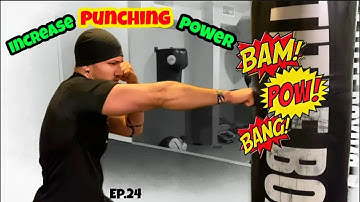 5 Exercises To Increase Your Punching Power (BOXING TIP SERIES)