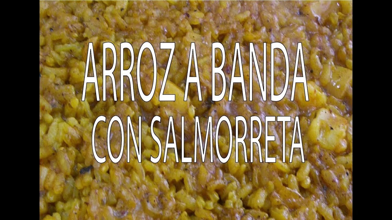 Arroz a Banda con Salmorreta Alicantina Fácil y Rápido