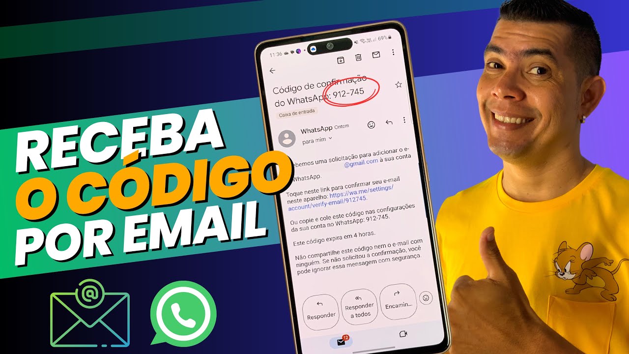 COMO RECEBER CÓDIGO DO WHATSAPP POR EMAIL ATUALIZADO! RECUPERE SEU ...