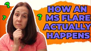 Multiple Sclerosis Flare Ups Explained | Causes Symptoms & How To Prevent Them