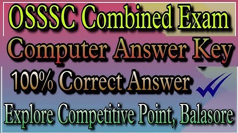 OSSSC COMPUTER ANSWER KEY 2022 || COMPUTER || OSSSC ANSWER KEY 2022 || ARI AMIN SFS FG EC ANSWER KEY