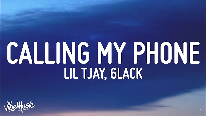 Lil Tjay - Calling My Phone (Lyrics) (feat. 6LACK) - DayDayNews