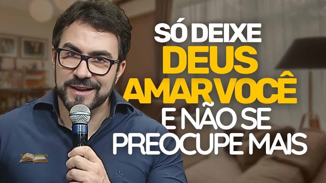 Como sentir O Verdadeiro AMOR de DEUS [que vai MUDAR SUA VIDA!] → Padre FABIO DE MELO