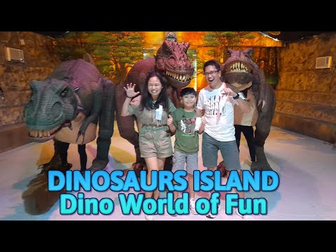 DINO WORLD OF FUN at Dinosaurs Island Clark Pampanga